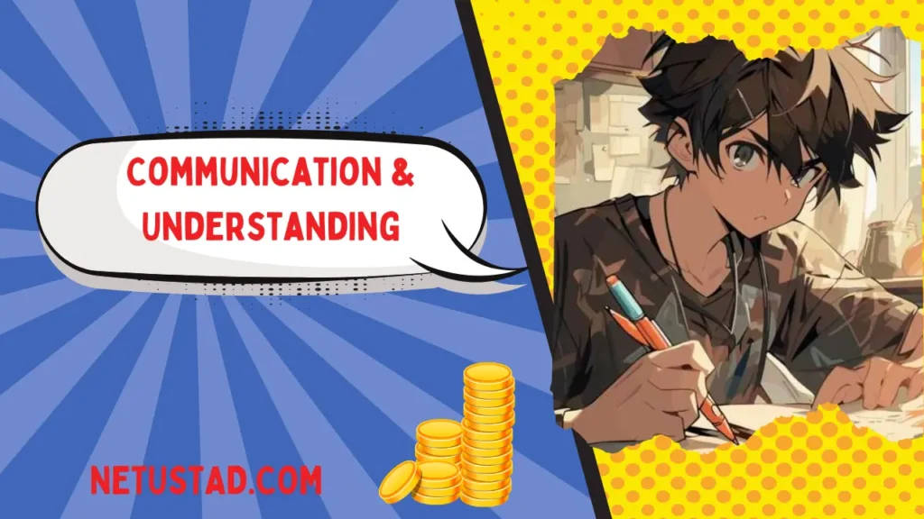 Communication & Understanding