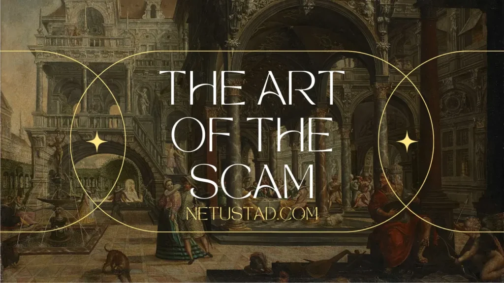 The Art of the Scam